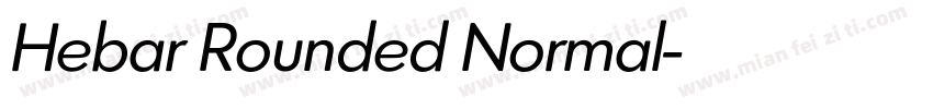 Hebar Rounded Normal字体转换